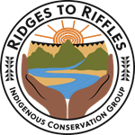Ridges to Riffles Indigenous Conservation Group